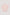 color:BLUSH