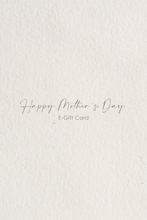 Mother’s Day E-Gift Card