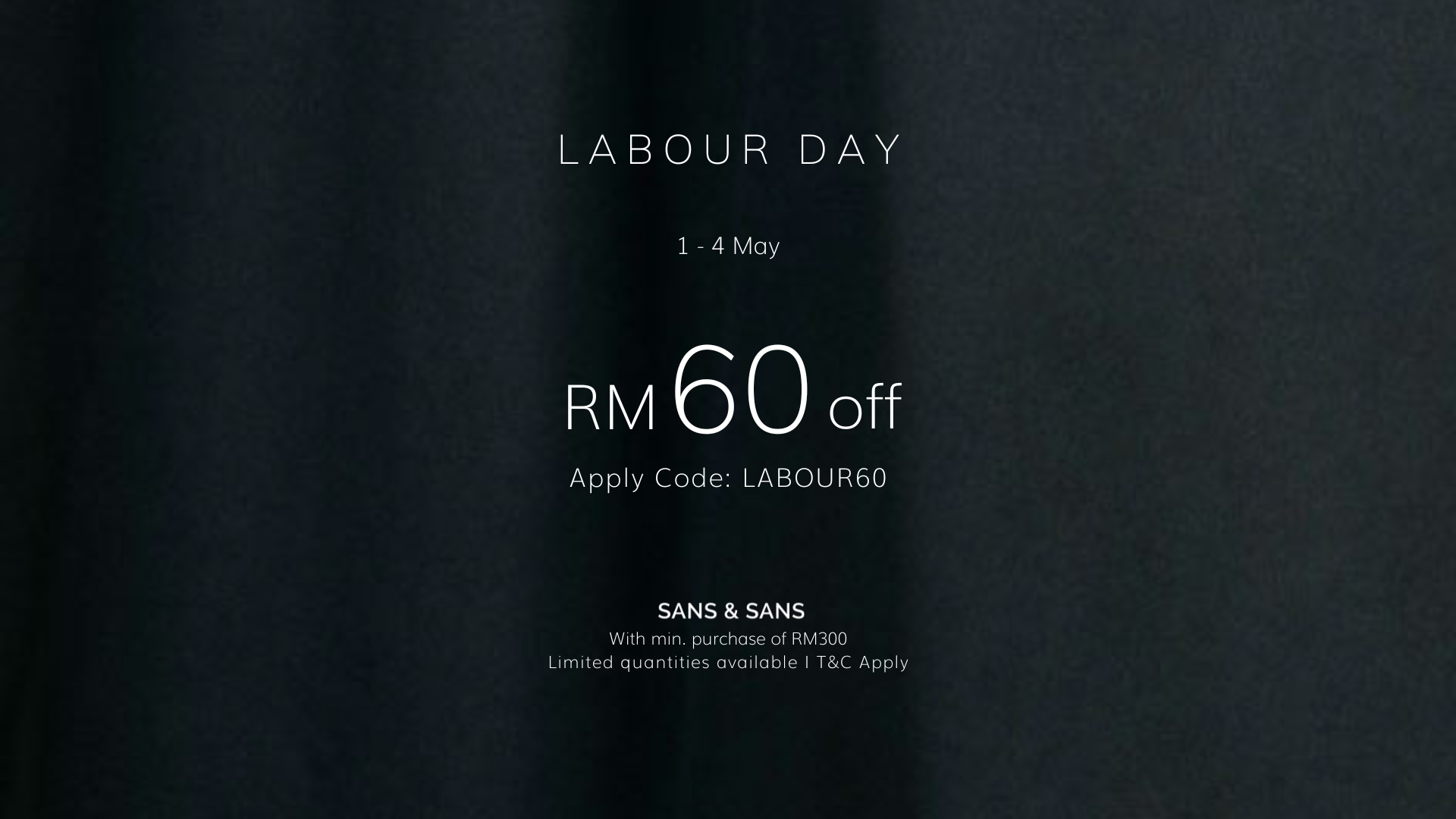 SANS_MY_Banner_-_Labour_Day_0648ae51-96e6-40cb-ae76-9d699566c4be